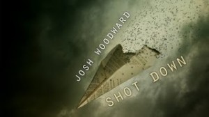 Shot Down von Josh Woodward